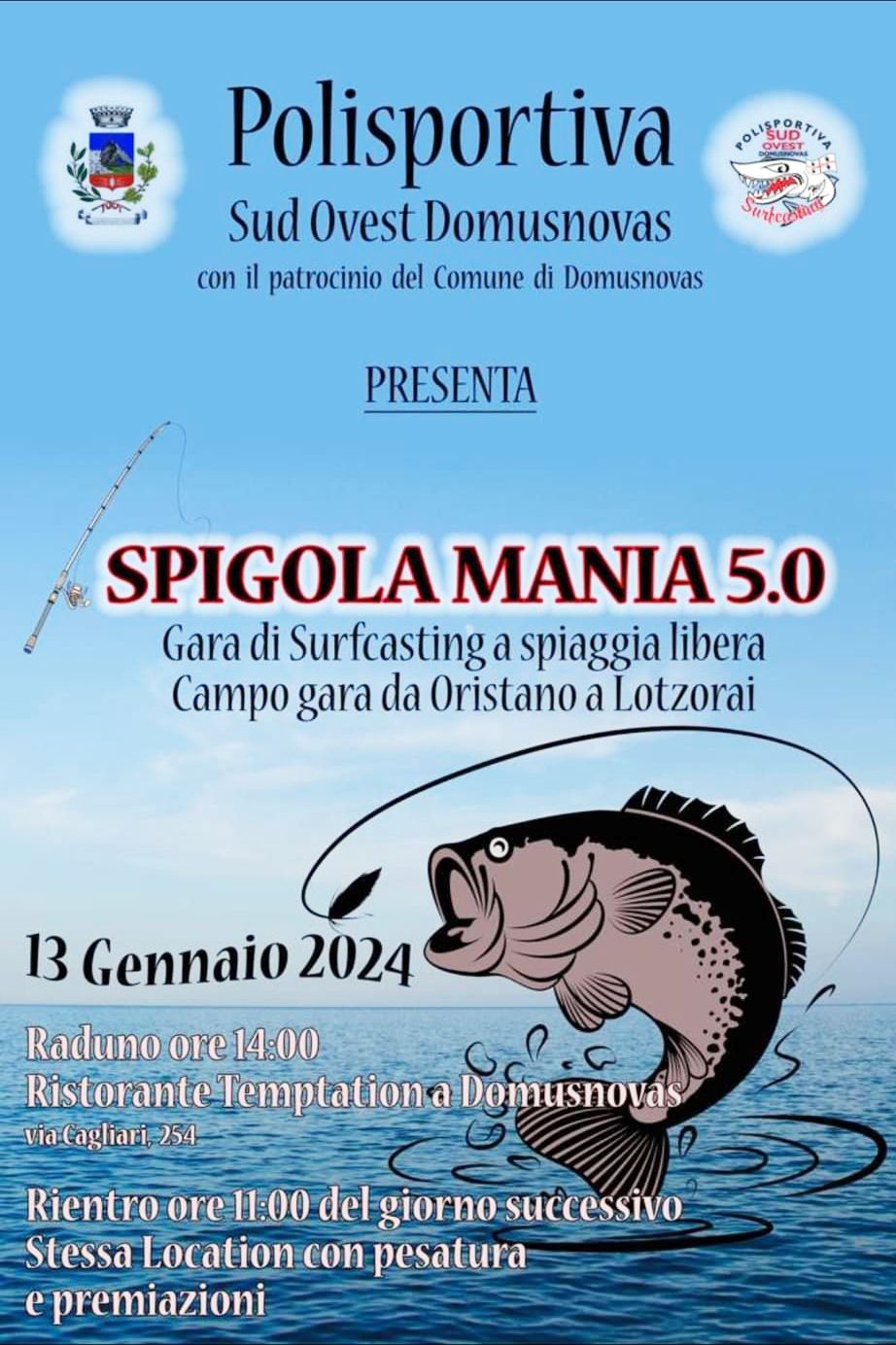 Spigola Mania 5.0